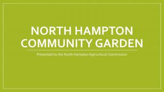 North Hampton Community Gardens