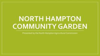 North Hampton Community Gardens